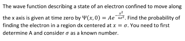 Solved The wave function describing a state of an electron | Chegg.com