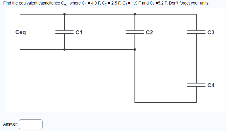 Solved Find the equivalent capacitance Ceq , where C1=4.9 | Chegg.com