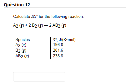 Solved Question 7 Calculate The Gº In Kj For The Reacti Chegg Com