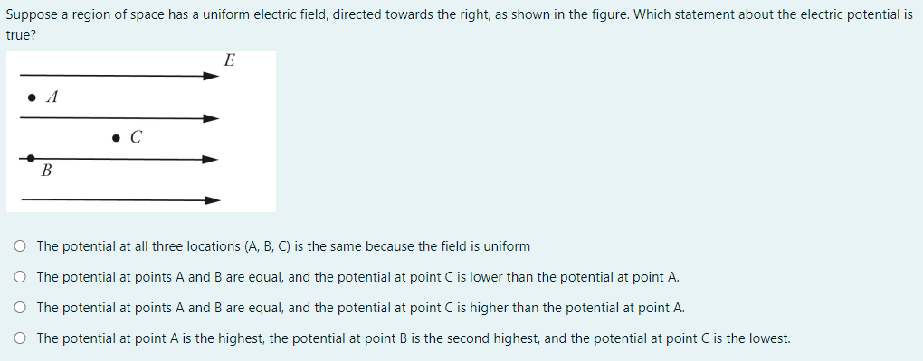 Solved Suppose a region of space has a uniform electric | Chegg.com