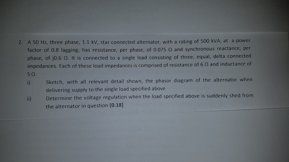 Solved 2. A 50 Hz, three phase, 1.1 kV, star connected | Chegg.com