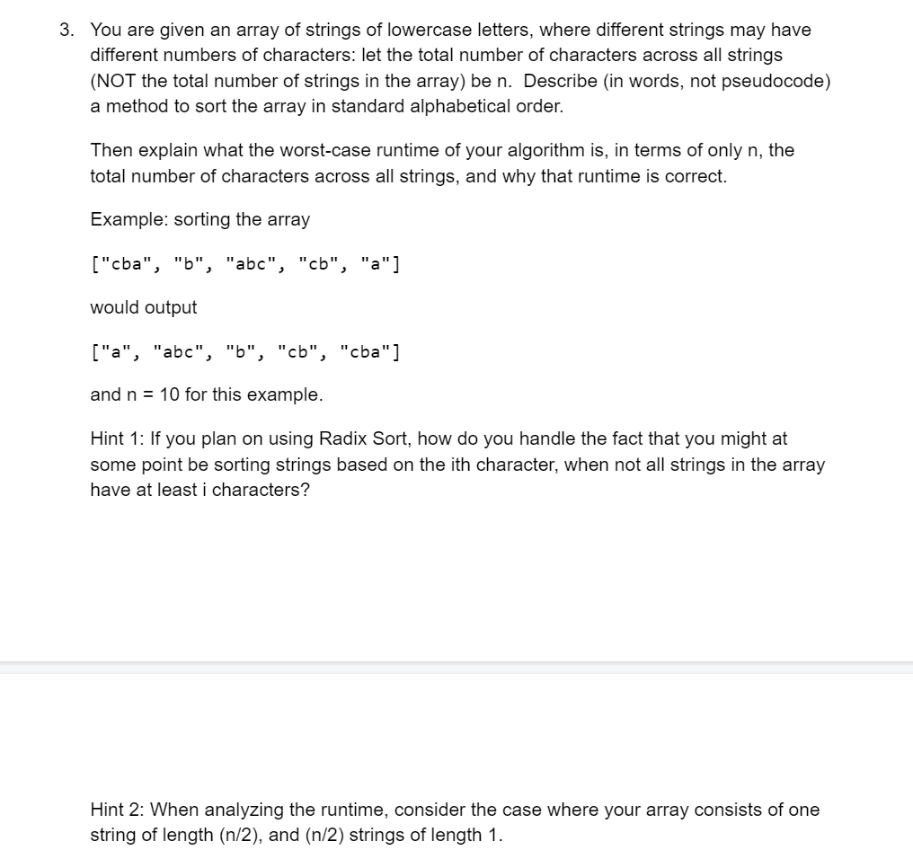 Solved 3. You Are Given An Array Of Strings Of Lowercase | Chegg.com