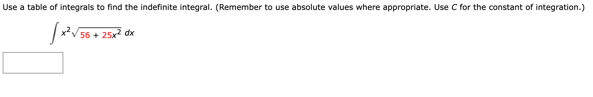 Solved Use A Table Of Integrals To Find The Indefinite