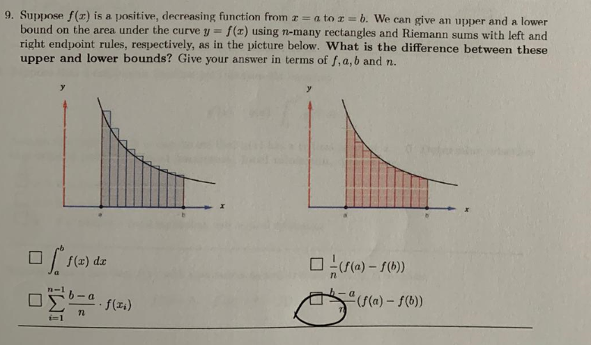 Solved 9. Suppose f(x) is a positive, decreasing function | Chegg.com