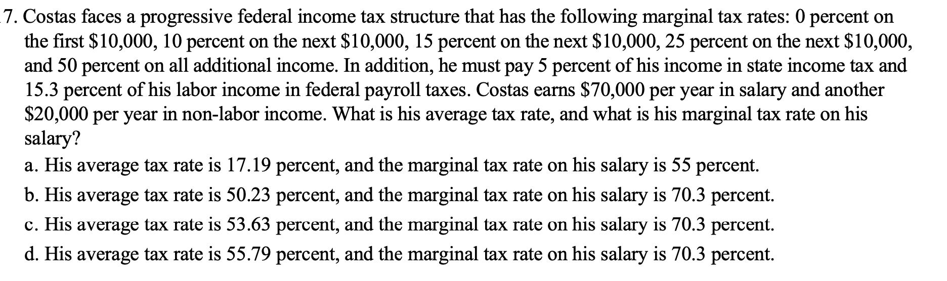 -7. Costas faces a progressive federal income tax | Chegg.com