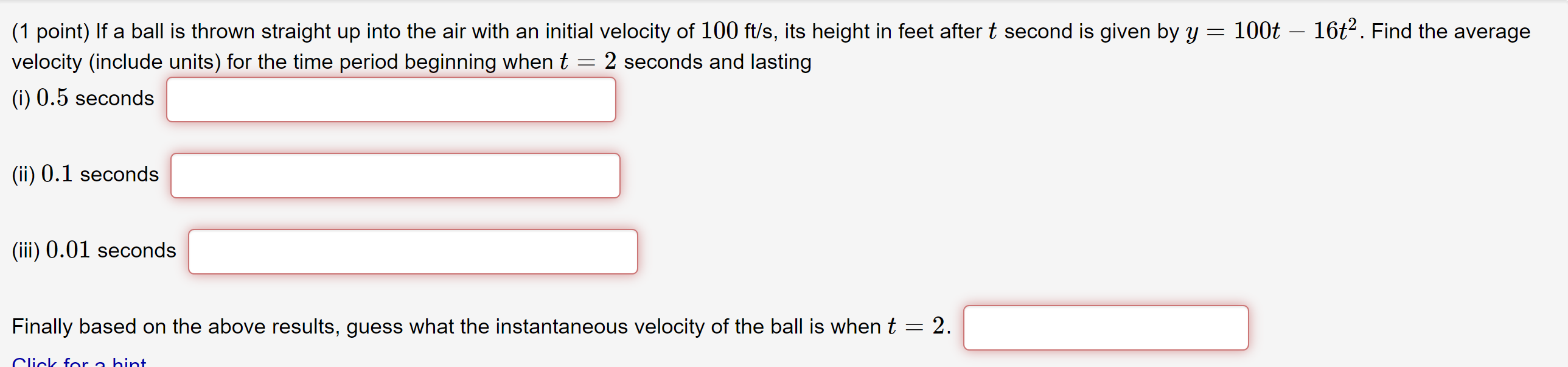 Solved (1 Point) If A Ball Is Thrown Straight Up Into The | Chegg.com