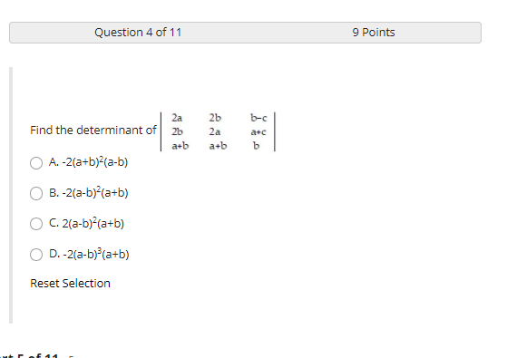 Solved Question 4 Of 11 9 Points 2a Find The Determinant Of | Chegg.com