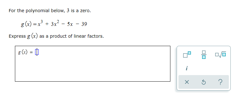 Solved For The Polynomial Below 3 Is A Zero G X X3 Chegg Com