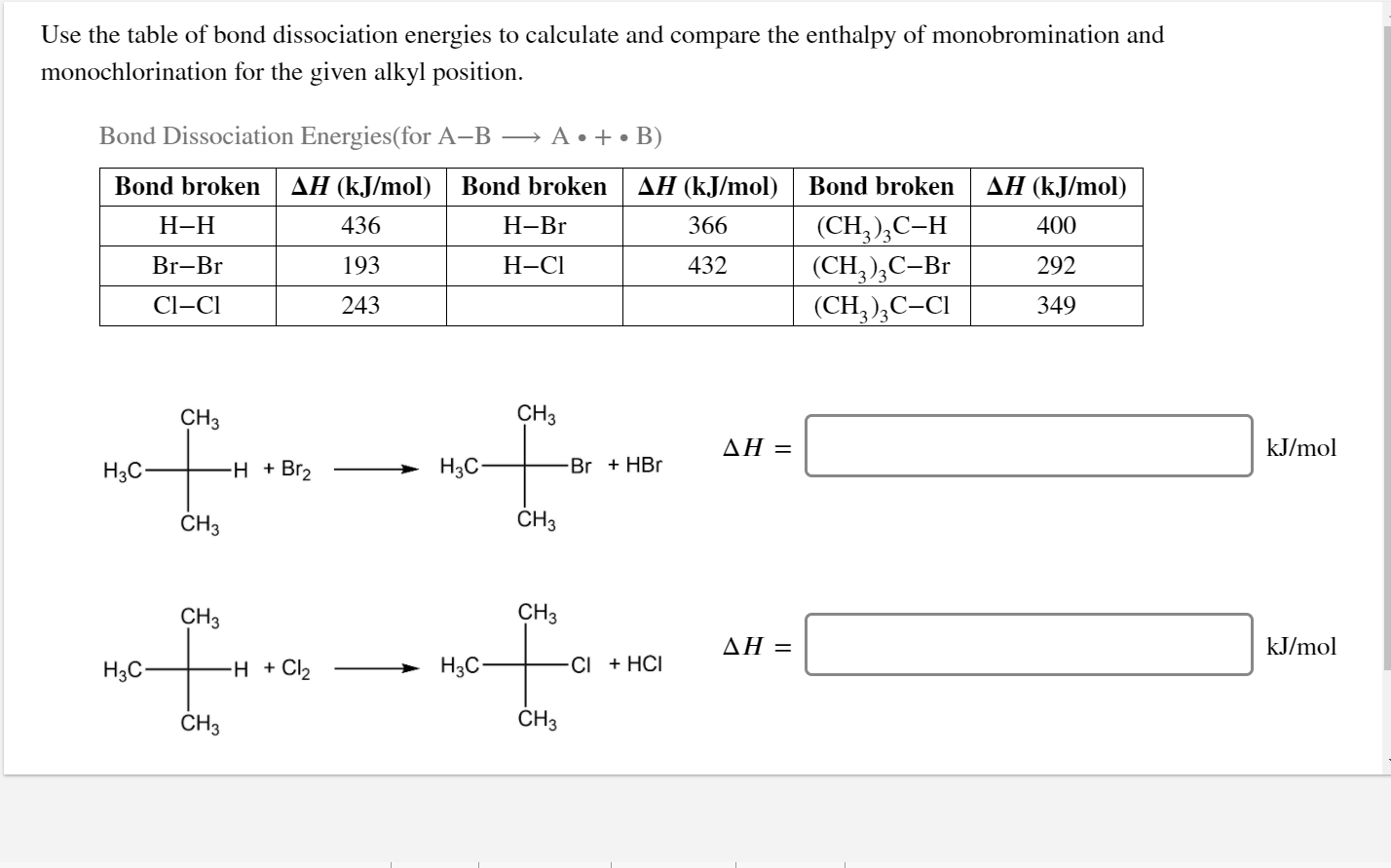 Solved Use The Table Of Bond Dissociation Energies To | Chegg.com