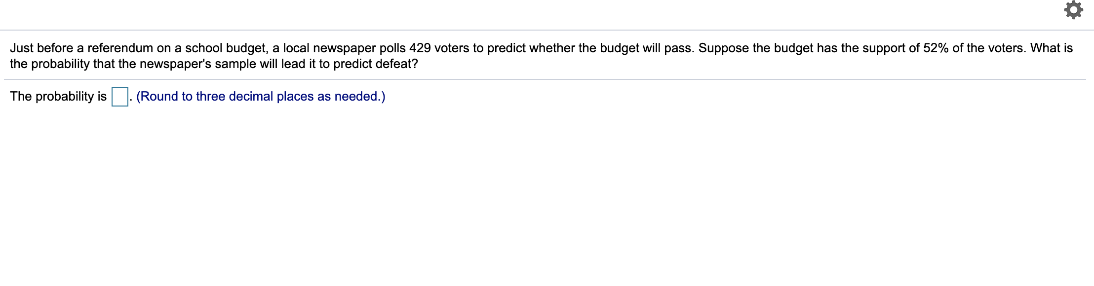 Solved Just Before A Referendum On A School Budget, A Local | Chegg.com