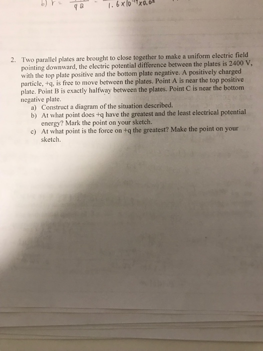 Solved 2. Two Parallel Plates Are Brought To Close Together | Chegg.com