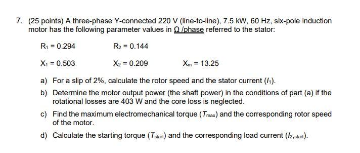 Solved 7. (25 points) A three-phase Y-connected 220 V | Chegg.com