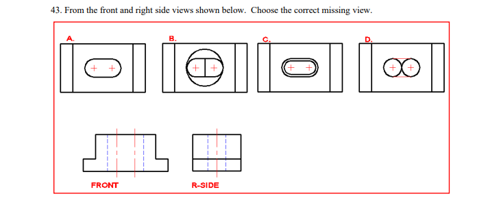 Solved 43. From the front and right side views shown below. | Chegg.com