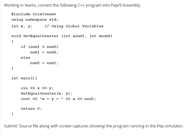 Working in teams, convert the following C++ program | Chegg.com