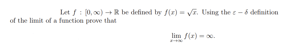 Solved Use the definition of ∀ M > 0, ∃ δ > 0 : |x−a|