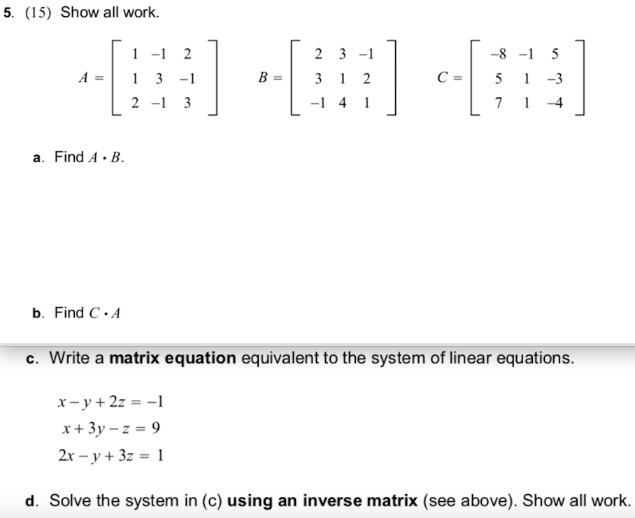 Solved 5 15 Show All Work 1 1 2 A 1 3 1 2 1 3 B Chegg Com