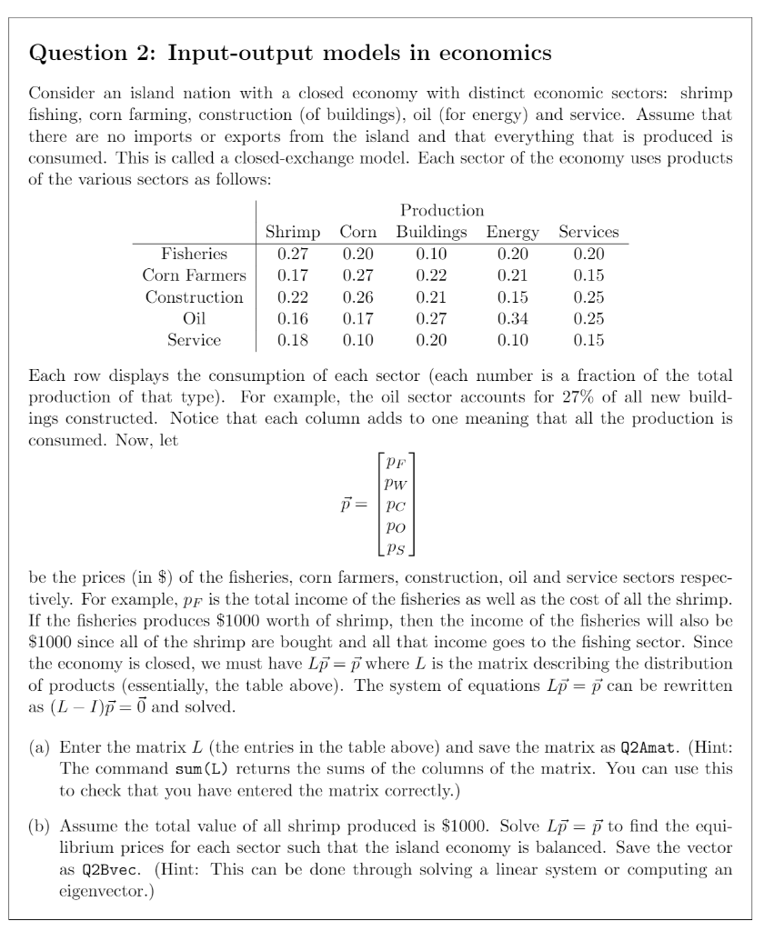 Question 2: Input-output Models In Economics Consider | Chegg.com