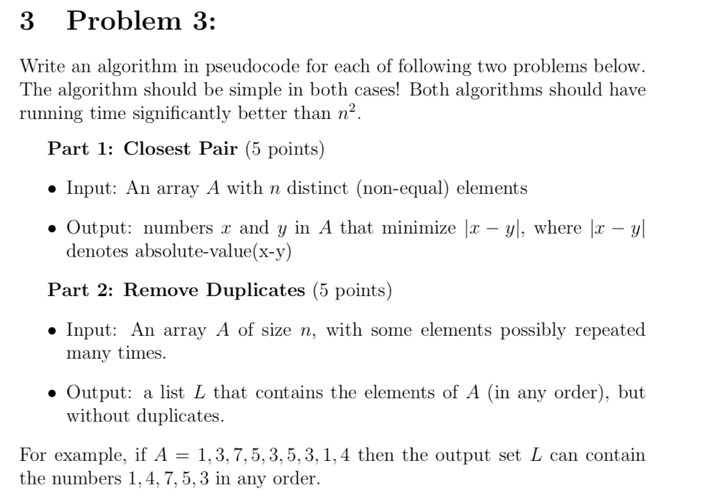 Solved 3 Problem 3: rite an algorithm in pseudocode for each | Chegg.com