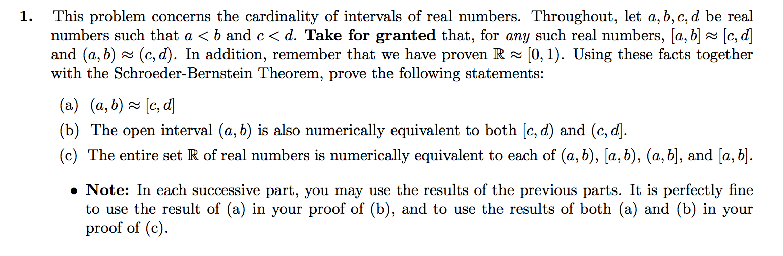 Solved 1. This problem concerns the cardinality of intervals | Chegg.com