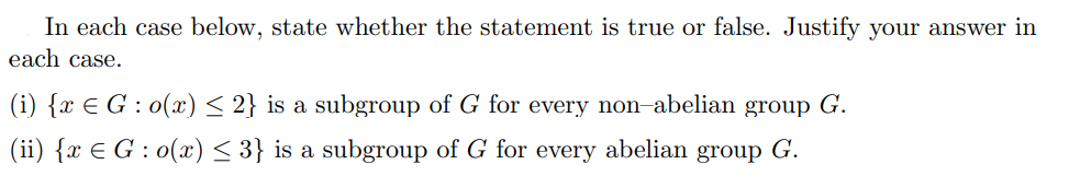 Solved In each case below, state whether the statement is | Chegg.com