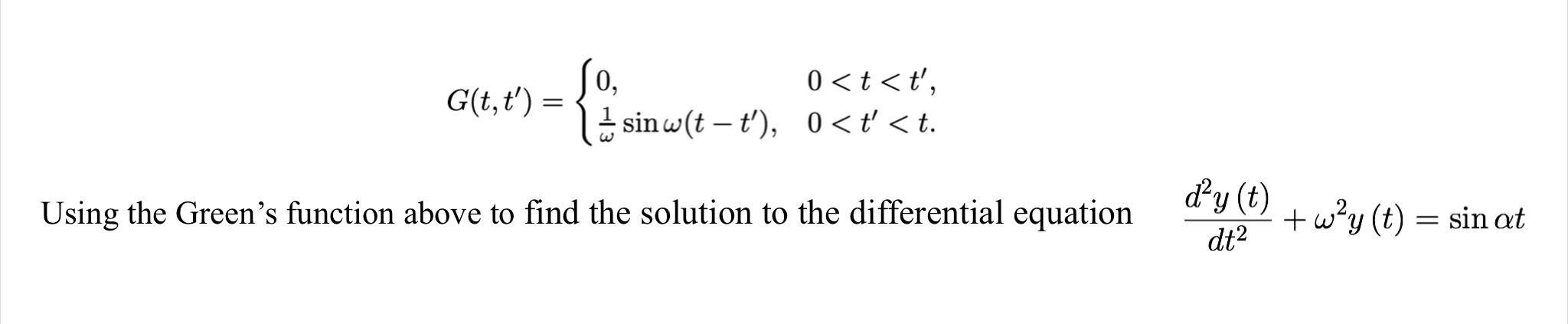 Solved G(t,t') - So, = 0 0 | Chegg.com