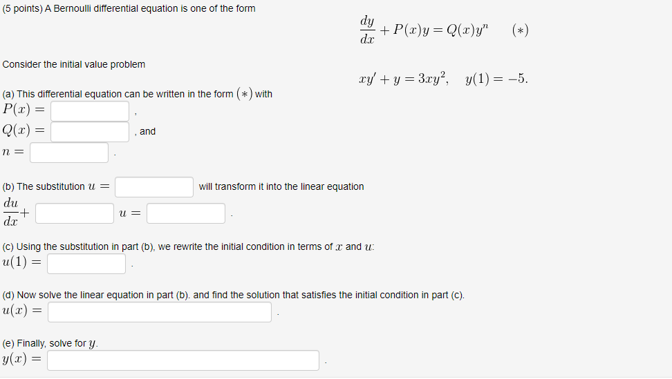 Solved 5 Points A Bernoulli Differential Equation Is On Chegg Com
