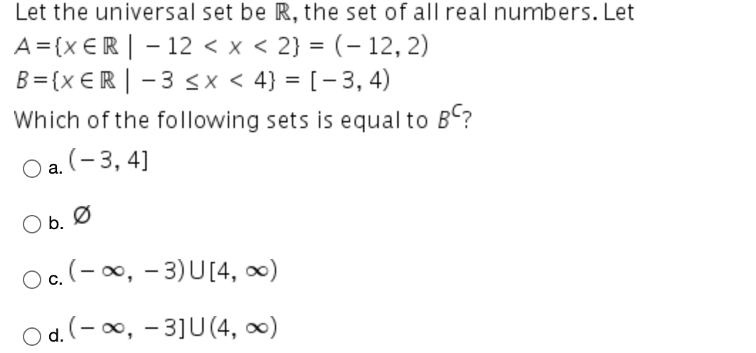 Solved Let the universal set be R, the set of all real | Chegg.com