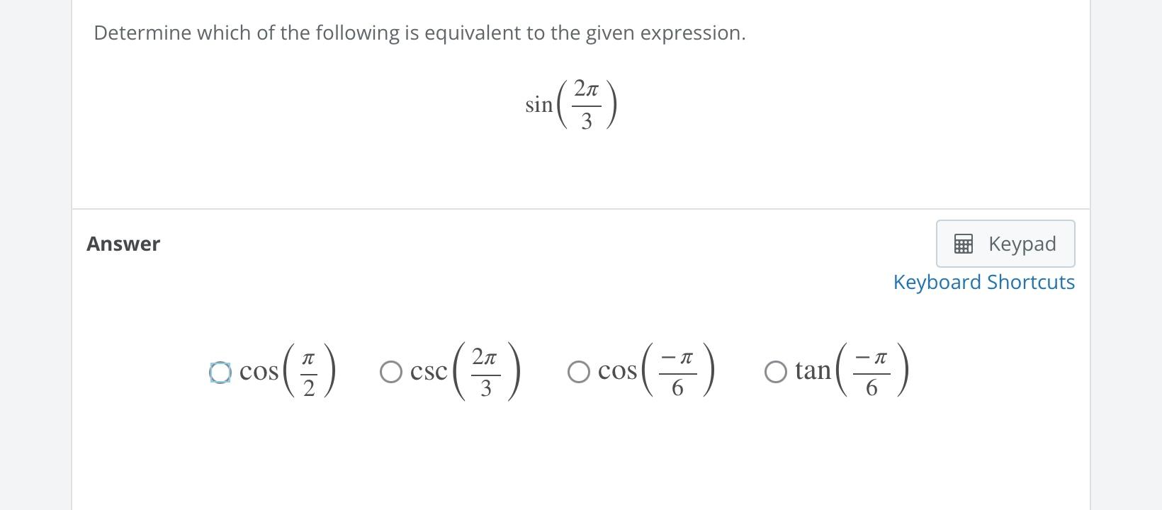 Solved Determine which of the following is equivalent to the | Chegg.com