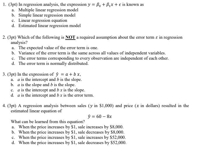 Solved 1. (3pt) In Regression Analysis, The Expression Y = | Chegg.com