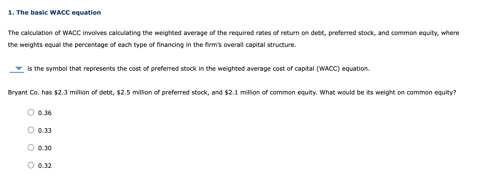 Solved The Calculation Of Wacc Involves Calculating The 2907