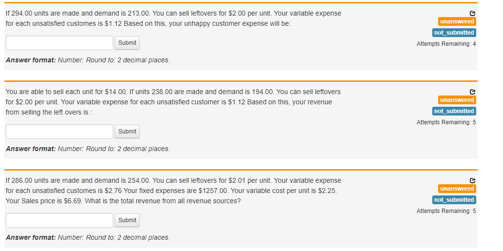 Solved If 294.00 units are made and demand is 213.00. You | Chegg.com