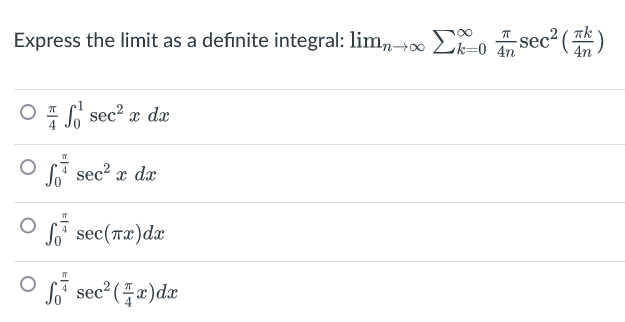 Solved Express the limit as a definite integral: | Chegg.com