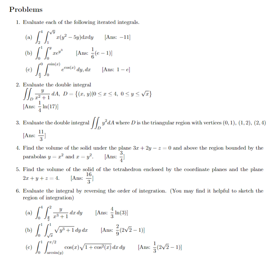 Solved 1. Evaluate each of the following iterated integrals. | Chegg.com