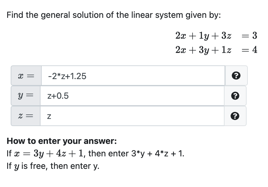 Solved Find The General Solution Of The Linear System Given Chegg Com