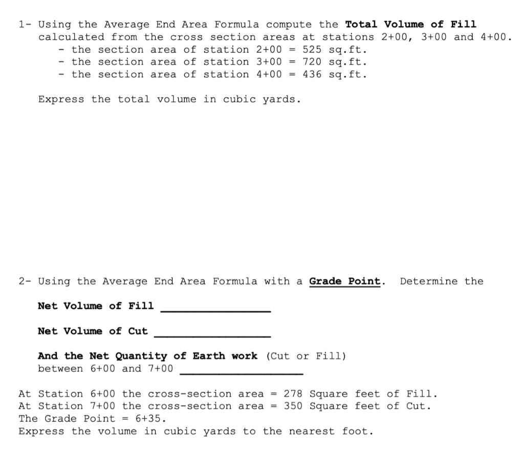 Solved 1 Using The Average End Area Formula Compute The Chegg Com   PhphXYXNc 