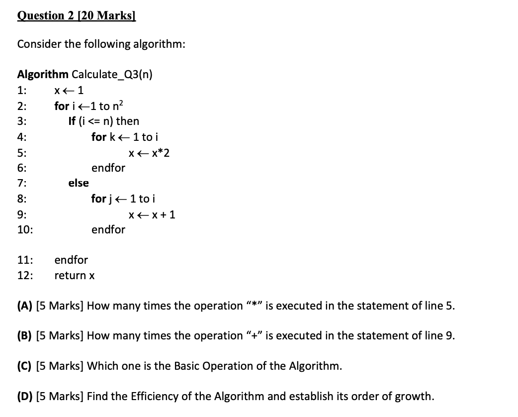 Solved Question 2 [20 Marks] Consider The Following | Chegg.com