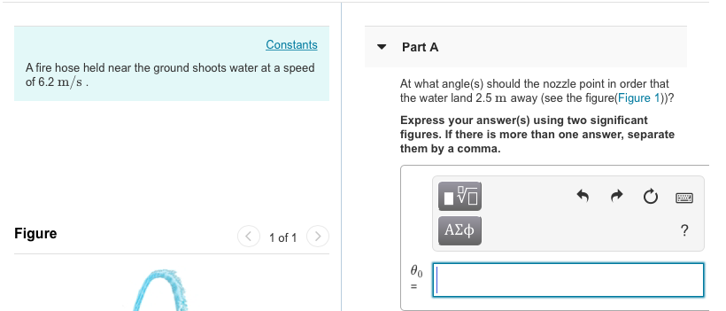 Solved Constants Part A A fire hose held near the ground | Chegg.com