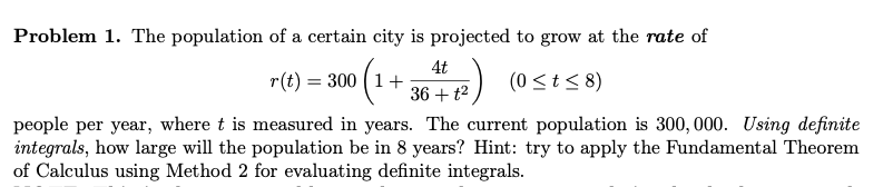 Solved Problem 1. The population of a certain city is | Chegg.com