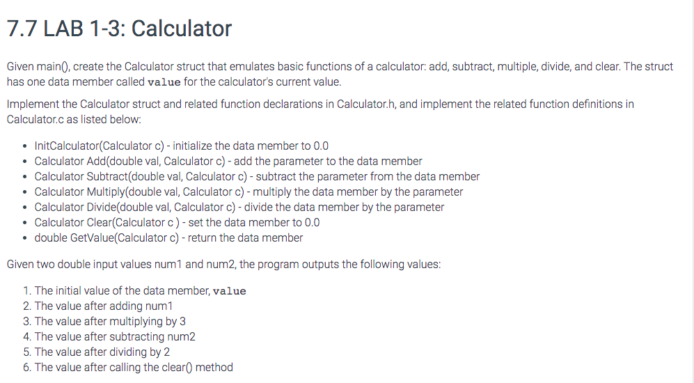 Solved 7.7 LAB 13 Calculator Given main, create the