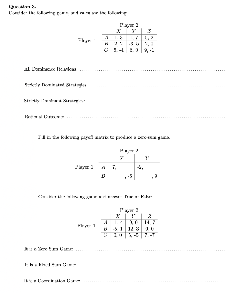 Solved Question 3. Consider The Following Game, And | Chegg.com