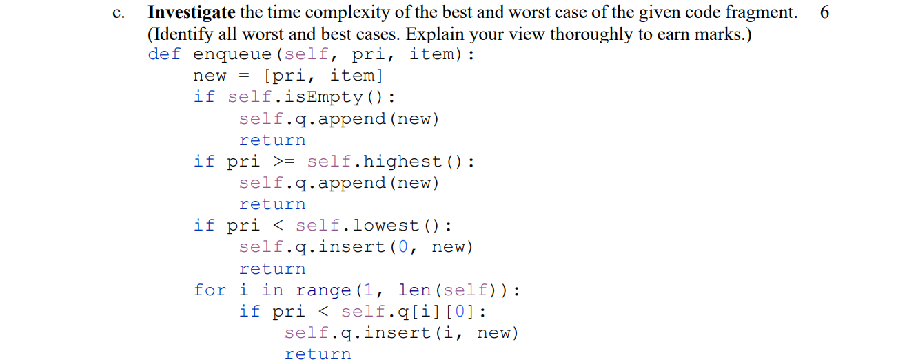 Solved c. 6 new = Investigate the time complexity of the | Chegg.com