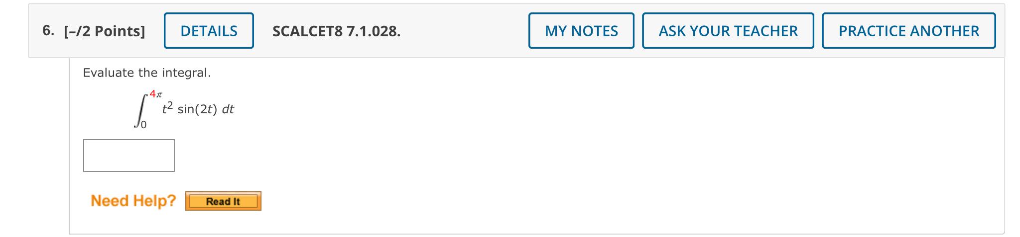 Solved Evaluate the integral using integration by parts with | Chegg.com