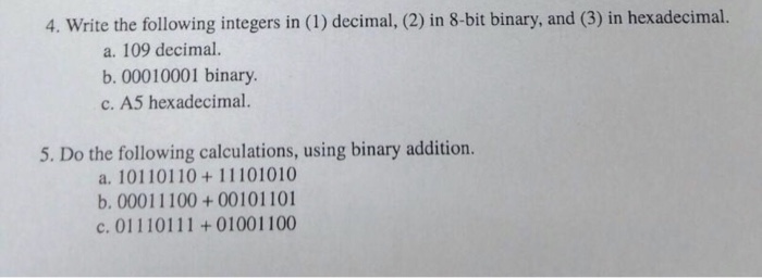 Solved 4. Write the following integers in (1) decimal, (2) | Chegg.com