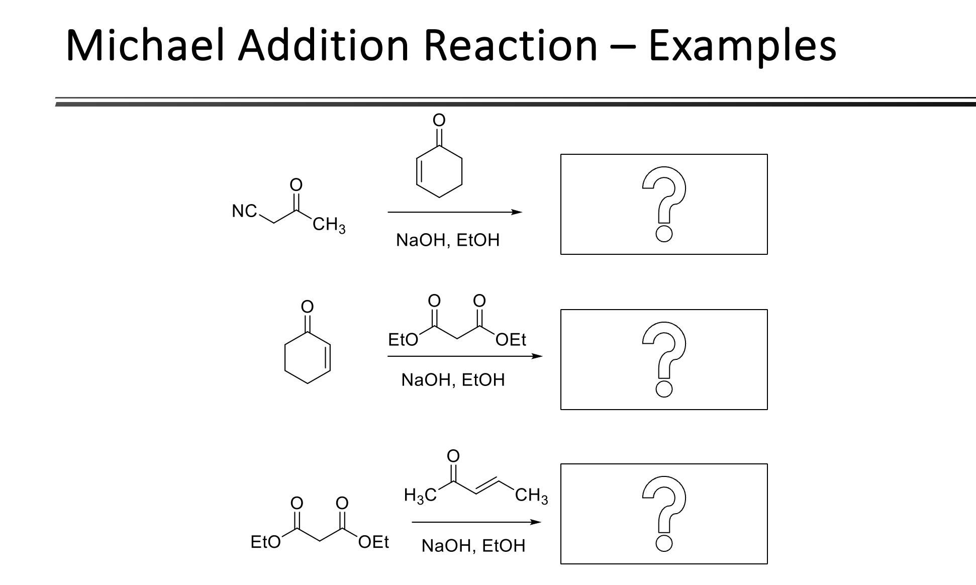 Solved Michael Addition Reaction - ﻿Solve The Following | Chegg.com