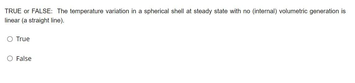 Solved TRUE or FALSE: The temperature variation in a | Chegg.com