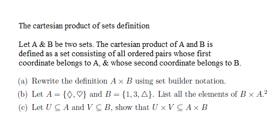 Solved The Cartesian Product Of Sets Definition Let A & B Be | Chegg.com