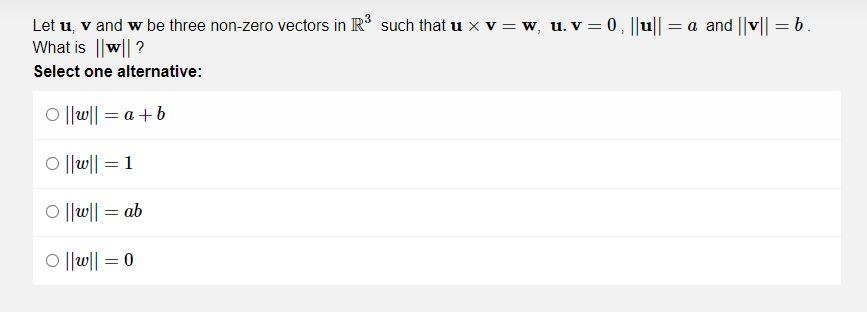 Solved Let u, v and w be three non-zero vectors in Rº such | Chegg.com