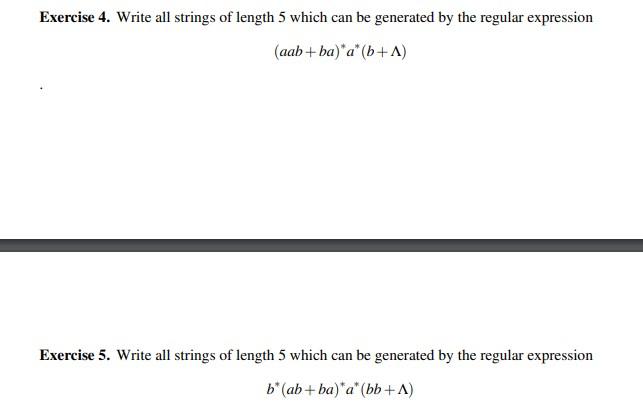 Solved Exercise 4. Write All Strings Of Length 5 Which Can | Chegg.com