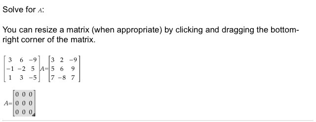 Solved Solve for A You can resize a matrix (when | Chegg.com
