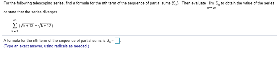 Solved For the following telescoping series, find a formula | Chegg.com